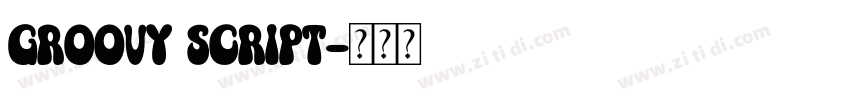 Groovy Script字体转换
